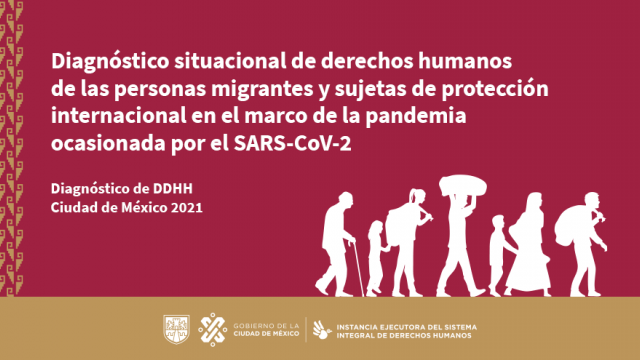 Diagnóstico Situacional DH de Personas Migrantes en el marco de la pandemia por SARS-Cov-2