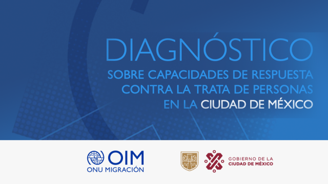 Diagnóstico sobre Capacidades de respuesta contra la Trata de Personas en la Ciudad de México