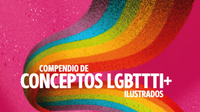 Compendio de Conceptos LGBTTTI + ilustrados - UAM - IESIDH