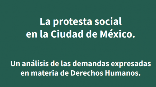 Diagnóstico - La Protesta Social en la CDMX