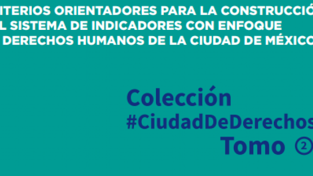 Criterios orientadores para la construcción del Sistema de Indicadores con EDH